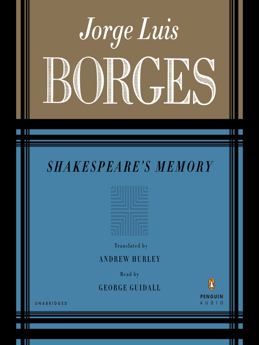 Title details for Shakespeare's Memory by Jorge Luis Borges - Available